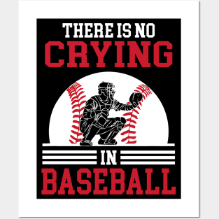 There is no Crying in Baseball Funny Sports Ball Game Father and Son Posters and Art